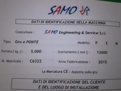 1#4506 Gru a ponte Samo modello P E M