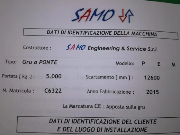1#4506 Gru a ponte Samo modello P E M